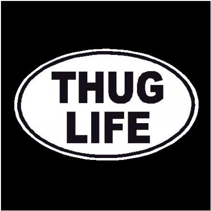 Thug Life Oval Decal