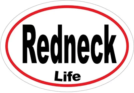 redneck life oval sticker