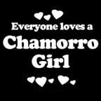 Everyone Loves an Chamorro Girl 