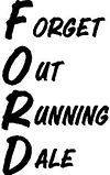 forget out running dale funny auto decal