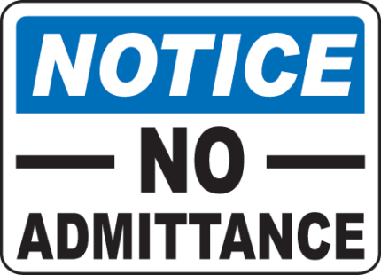 No Admittance Signs and Labels 2