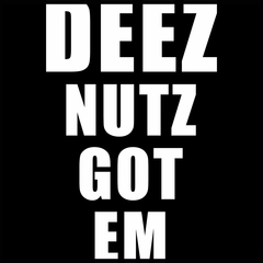 deez nutz got em die cut decal
