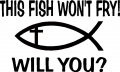 This Fish Wont Fry Die Cut Vinyl Decal Sticker