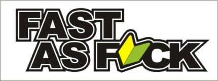 Fast as Fuck Digital Color Diecut Decal Sticker