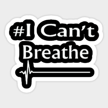 1 I CANT BREATH BLM STICKER