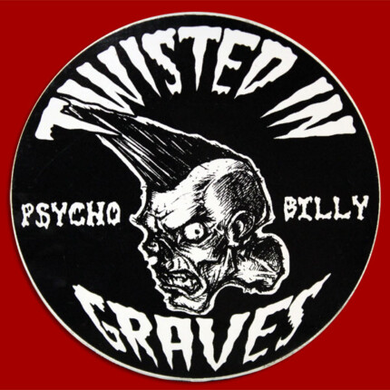 Round Psychobilly Zombie Sticker Twisted In Graves