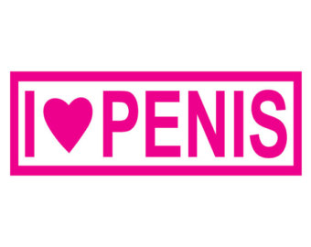 i love penis
