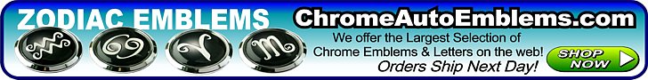 Our Chrome Emblem site CAE. Add Style to Your Ride! Zodiac Car Emblems